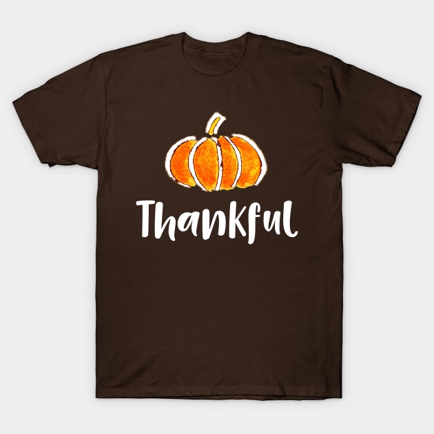 Thankful T-Shirt by DANPUBLIC